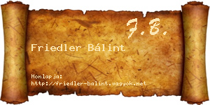 Friedler Bálint névjegykártya